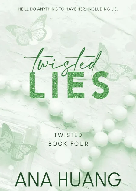 TWISTED LIES