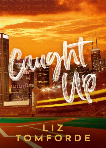 Caught Up Windy City Book 3 by Liz Tomforde Hodder and Stoughton paperback edition book cover Bookletto Sri Lanka