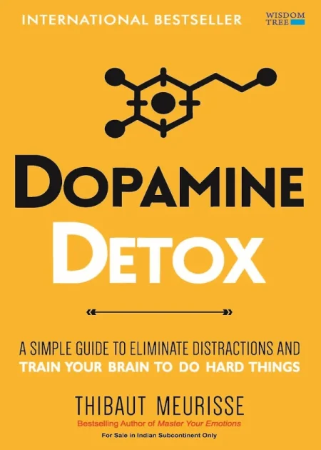 Dopamine Detox A Short Guide to Remove Distractions by Thibaut Meurisse paperback edition book cover Bookletto Sri Lanka