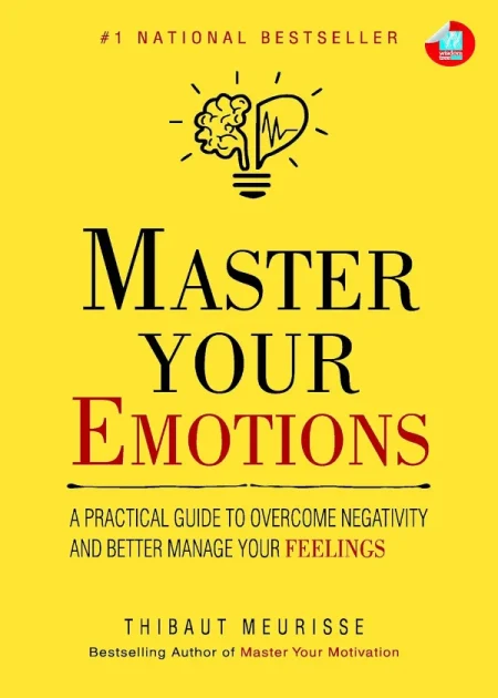Master Your Emotions A Practical Guide by Thibaut Meurisse Wisdom Tree paperback edition book cover Bookletto