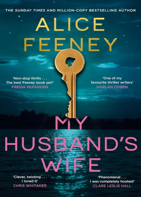 My Husband's Wife A Novel by Alice Feeney Pan Macmillan paperback edition book cover Bookletto Sri Lanka
