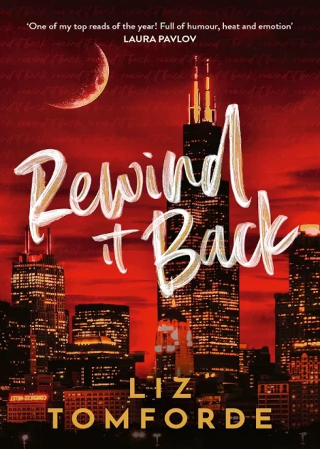 Rewind It Back Windy City Book 5 by Liz Tomforde Hodder and Stoughton paperback edition book cover Bookletto Sri Lanka