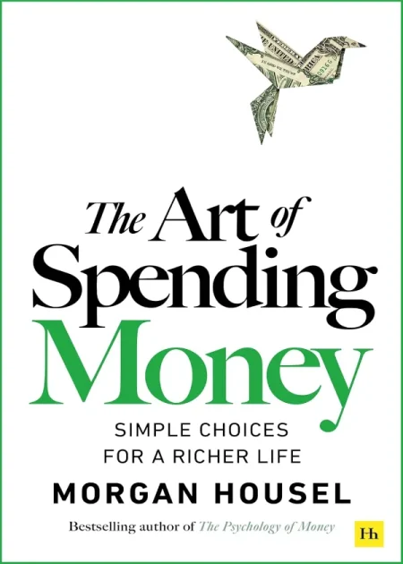 The Art of Spending Money by Morgan Housel book cover Bookletto Sri Lanka