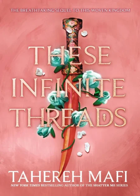 These Infinite Threads This Woven Kingdom Book 2 by Tahereh Mafi Farshore paperback edition book cover Bookletto Sri Lanka
