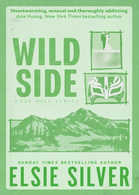 Wild Side Rose Hill Book 3 by Elsie Silver Piatkus paperback edition book cover Bookletto Sri Lanka