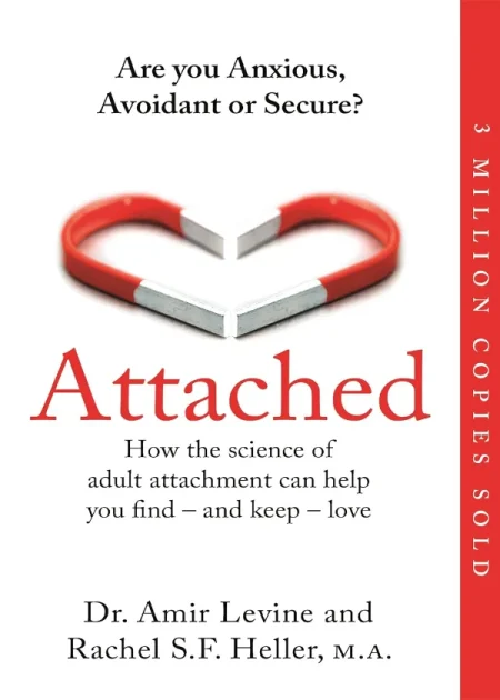 Attached Are You Anxious Avoidant or Secure by Amir Levine and Rachel Heller Bluebird Pan Macmillan paperback edition book cover Bookletto Sri Lanka
