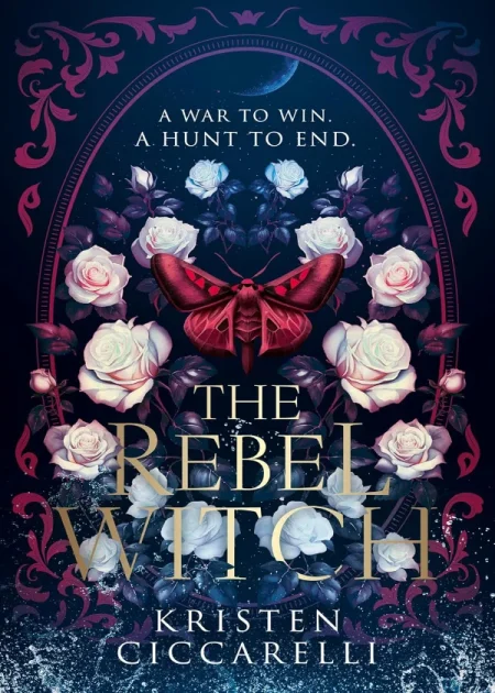 The Rebel Witch Crimson Moth Duology Book 2 by Kristen Ciccarelli HarperCollins hardcover edition book cover Bookletto Sri Lanka