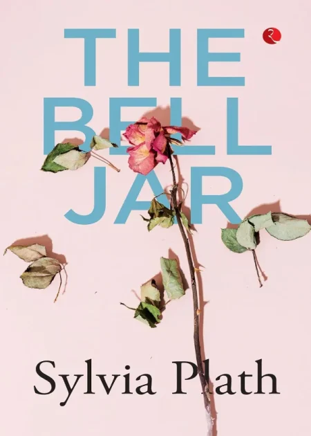 The Bell Jar by Sylvia Plath paperback edition Rupa Publications Bookletto Sri Lanka